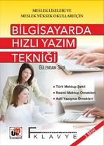 Bilgisayarda Hızlı Yazım Tekniği