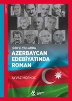 1980’li Yıllarda Azerbaycan Edebiyatında Roman