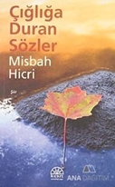 Çığlığa Duran Sözler