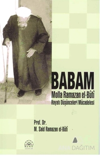 Babam Molla Ramazan El-Buti