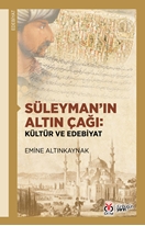 Süleyman’ın Altın Çağı: Kültür ve Edebiyat