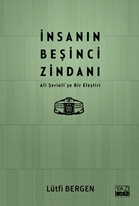 İnsanın Beşinci Zindanı