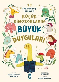 Küçük Dinozorların Büyük Duyguları