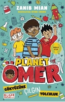 Gökyüzüne Çılgın Yolculuk - Planet Ömer