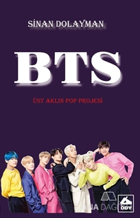 Üst Aklın POP Projesi : BTS