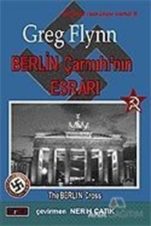 Berlin Çarmıhı'nın Esrarı