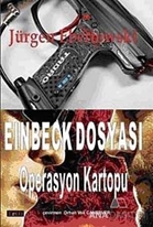 Einbeck Dosyası - Operasyon Kartopu