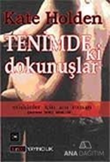 Tenimdeki Dokunuşlar