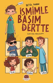 İsmimle Başım Dertte