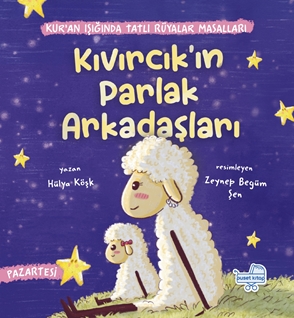 Kıvırcıkın Parlak Arkadaşları