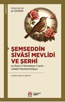 Şemseddin Sivasi Mevlidi ve Şerhi