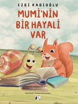 Mumi’nin Bir Hayali Var