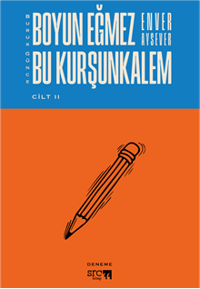 Buruk Günce – Boyun Eğmez Bu Kurşunkalem