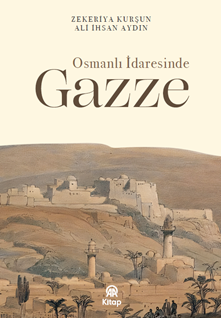 Osmanlı İdaresinde Gazze