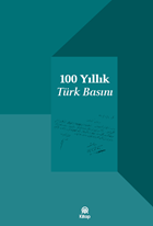 100 Yıllık Türk Basını