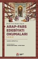 Arap Fars Edebiyatı Okumaları 1-2-3-4