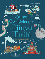 Zaman Çizelgeleriyle Dünya Tarihi Taş Devri’nden 2000’lere