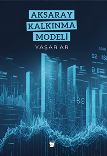 Aksaray Kalkınma Modeli