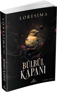 Bülbül Kapanı 1