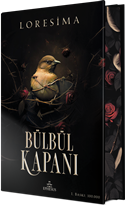 Bülbül Kapanı 1 (Ciltli Özel Baskı)