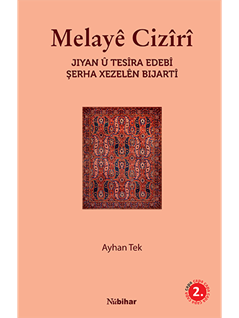 MelayêCizîrîJiyanûTesîraEdebîŞerhaXezelênBijartî