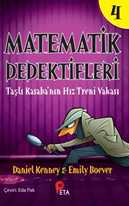 Matematik Dedektifleri 4: Taşlı Kasaba’nın Hız Treni Vakası