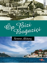 Öp Bizi Boğaziçi