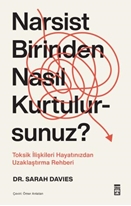 Narsist Birinden Nasıl Kurtuluruz