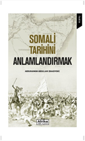 Somali Tarihini Anlamlandırmak