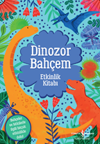 Dinozor Bahçem – Etkinlik Kitabi