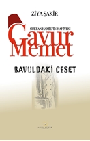 Gavur Memet Bavuldaki Ceset