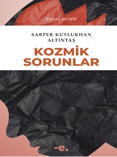 Kozmik Sorunlar