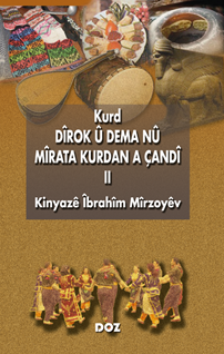 Kurd Dîrok û Dema Nû -II