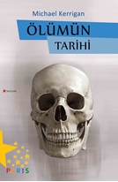 ÖLÜMÜN TARİHİ - MICHEAL KERRIGAN