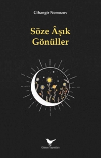 Söze Aşık Gönüller