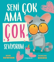 Seni Çok Ama Çok Seviyorum