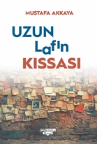 Uzun Lafın Kısası