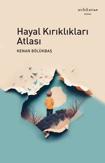 Hayal Kırıklıkları Atlası