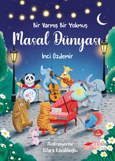 Bir Varmış Bir Yokmuş – Masal Dünyası