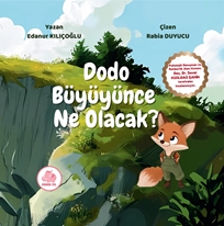 Dodo Büyüyünce Ne Olacak