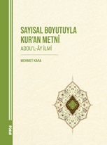 Sayısal Boyutuyla Kur’an Metni (Addu’l-Ây İlmi)