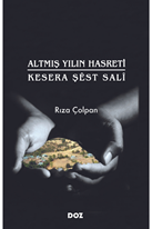 Altmış Yılın Hasreti - Kesera Şêst Salî