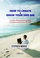 How To Create & Grow Your Side Gig