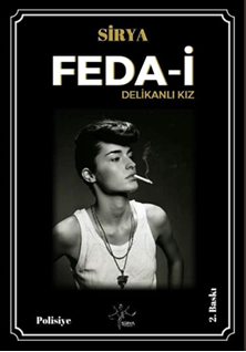 FEDA-İ delikanlı kız