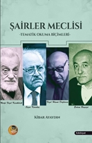 Şairler Meclisi – Tematik Okuma Biçimleri