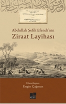 Abdullah Şefik Efendi’nin Ziraat Layihası