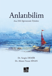 Anlatıbilim  Ana Dili Eğitiminde Öyküler