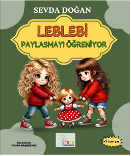 Leblebi Paylaşmayı Öğreniyor