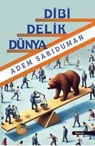 Dibi Delik Dünya