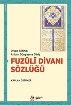 Fuzuli Divanı Sözlüğü